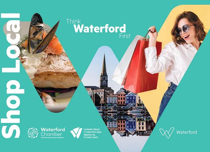 Shop Local, Think Waterford First